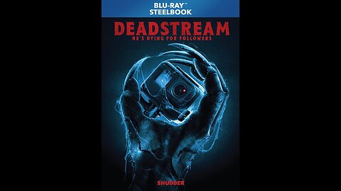 Deadstream (Official Trailer)