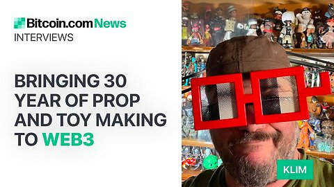 Bringing 30 year of prop and toy making to Web3: Bitcoin.com News Interviews