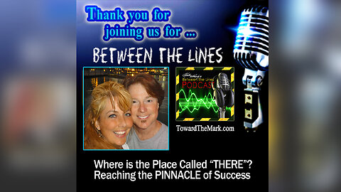 Reaching for the PLACE Called THERE - Finding The PINNACLE of Success