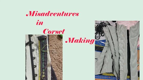 Tips and Tricks in Corset Making || Stitch & B*