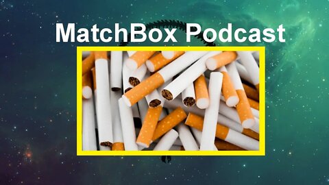 MBP Clip - MatchBox And Funte Talks About Smoking