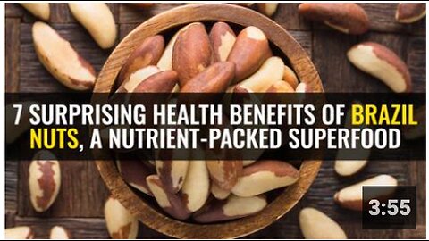 7 Surprising health benefits of Brazil nuts, a nutrient-packed superfood