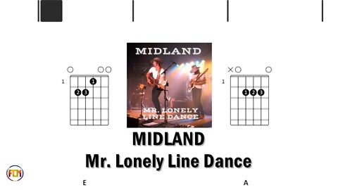 MIDLAND Mr Lonely Line Dance - (Chords & Lyrics like a Karaoke) HD