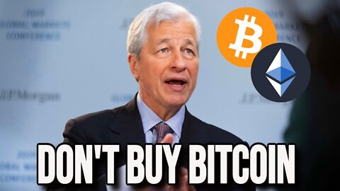 Why You Should Not Buy Bitcoin and Ethereum - JPMorgan CEO, Jamie Dimon