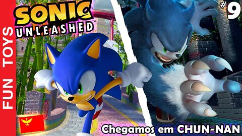 SONIC UNLEASHED #9 🔵 Chegamos na cidade ORIENTAL de CHUN-NAN! Mas ficamos bem perdidos!!! 🌜🐺🔵