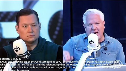 CBDC | "Have You Heard Anyone Talking About Saudi Arabia Getting Rid of the Petrodollar?" - Glenn Beck