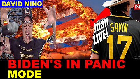 Juan O Savin & Michael Jaco, David Nino BOMBSHELL 03.24: BIDEN'S IN PANIC MODE