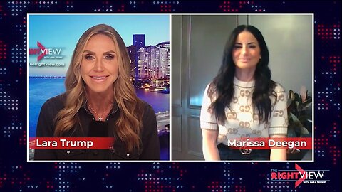 Lara Trump & Marissa Deegan