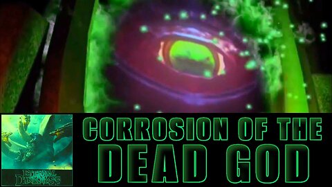 Corrosion of the Dead God (Xel'lotath)