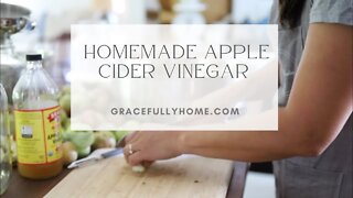 Homemade Apple Cider Vinegar