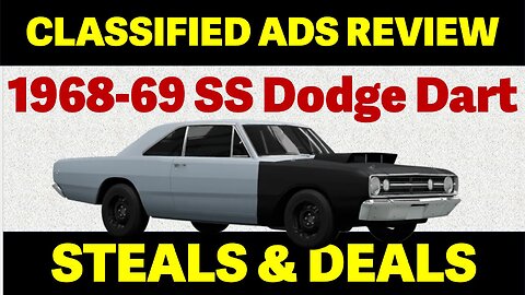 Episode 1 | 1968 Dodge Dart Classifieds Review