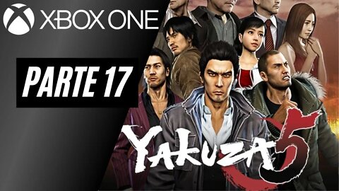 YAKUZA 5 - PARTE 17 (XBOX ONE)