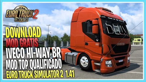 MOD IVECO HIWAY BR PARA EURO TRUCK SIMULATOR 2 1.41