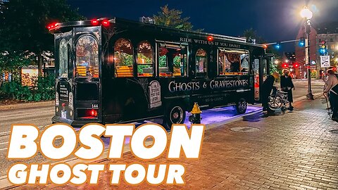 BOSTON HAUNTED TOUR: On the Ghosts & Gravestones Trolley 💀👻