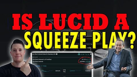 Can Lucid Short Squeeze?! │ How HIGH Could Lucid Squeeze ⚠️ Lucid Investors Must Watch