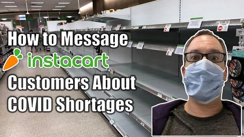 How to Message Instacart Customers About COVID Shortages