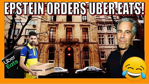 JEFFREY EPSTEIN ORDERS UBER EATS!