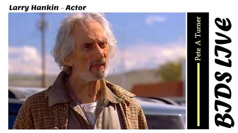 Larry Hankin - Actor