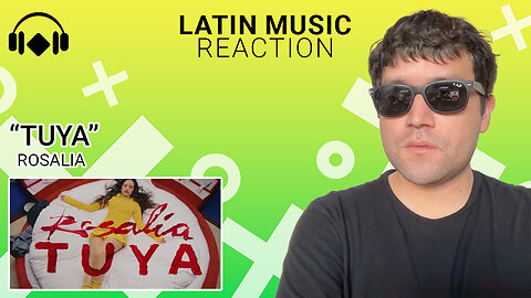 Latin Music Reaction: "TUYA" by Rosalia