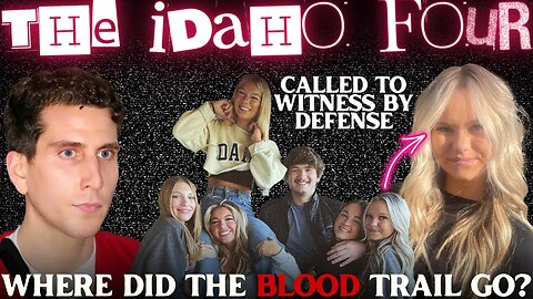 New News & Old Questions: How is there NO BLOOD TRAIL? Why WOULDN'T Bethany be Called as a WITNESS?