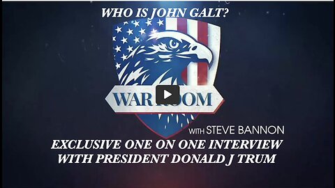 Steve Bannon W/Exclusive Sit Down With President Donald J. Trump. THX John Galt SGANON JUAN O'SAVIN