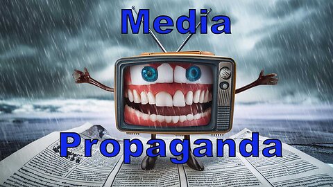 Media Propaganda