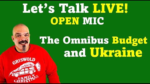 The Morning Knight LIVE! No. 966 - Let’s Talk Omnibus Budget and Ukraine