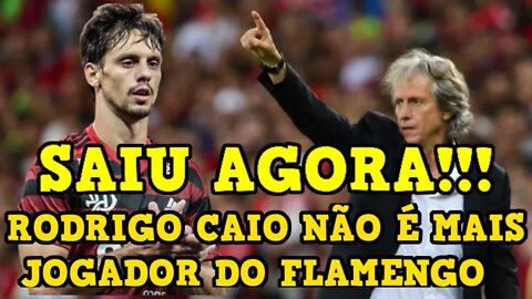 ZAGUEIRO RODRIGO CAIO DEIXA O FLAMENGO PARA O TIME DE JORGE JESUS - É TRETA!!! NOTÍCIAS DO FLAMENGO