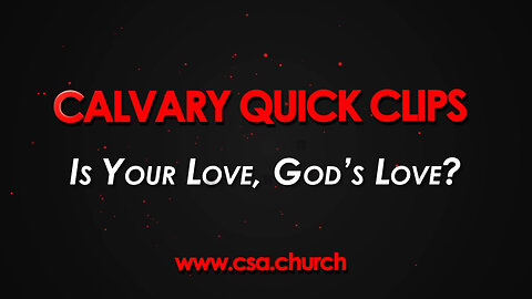 Is Your Love, God’s Love?