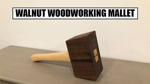 How to Make a Woodworking Mallet