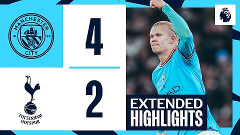 EXTENDED HIGHLIGHTS | Man City 4-2 Tottenham | Another memorable Etihad comeback!