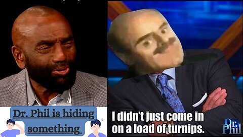 Dr. Phil Is Hiding Something