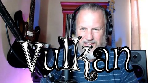 Vulkan - Chimera - First Listen/Reaction