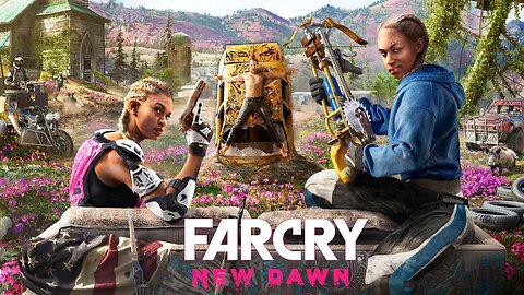 Post Apocalyptic Far Cry Game ?? Far Cry New Dawn - Full Gameplay - Part 2