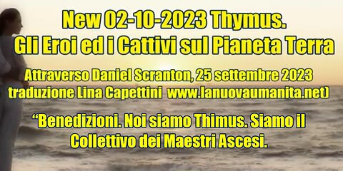 New 02-10-2023 Thymus. Gli Eroi ed i Cattivi sul Pianeta Terra.