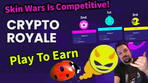 Playing Crypto Royale / Play To Earn / Skin Wars Is So Competitive!