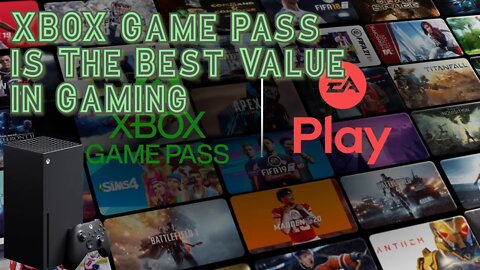 Xbox | Game Pass | Series X | Series S | Best Value in Gaming