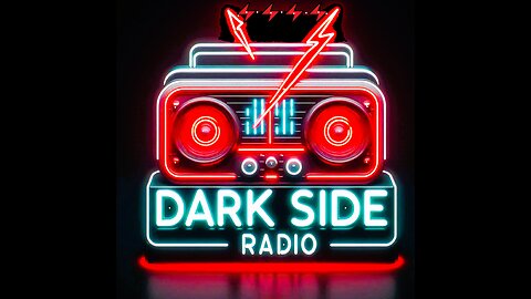 ⚡DARK SIDE RADIO⚡ Ep. 121