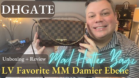 Bougie on a Budget! DHGATE! LV Favorite MM Damier Ebene