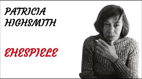 KRIMI Hörspiel - Patricia Highsmith - Ehespiele