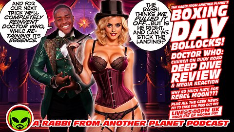 LIVE@5: Boxing Day Bollocks!!! Doctor Who The Church on Ruby Road Aftermath!! Rebel Moon!!!