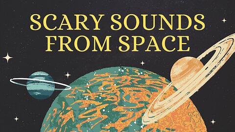 Scary sounds from space 🌌.