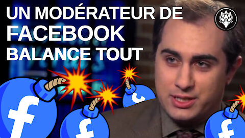 Un modérateur de FACEBOOK balance tout ! Infiltration & enquête sur la censure