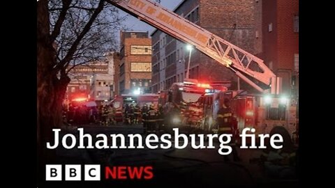 Johannesburg fire | More than 60 dead after building blaze | BBC