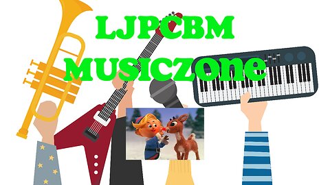 LJPCBM MusicZone - Rudolph the Red-Nosed Reindeer