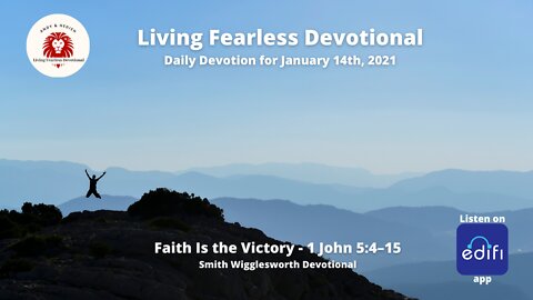 Faith Is the Victory - 1 John 5:4–15