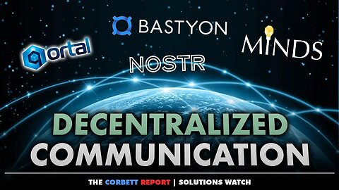 Decentralized Communication - #SolutionsWatch