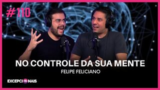 Felipe Feliciano - No controle da sua mente