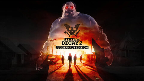 State of Decay 2