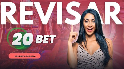 Revisión de 20Bet Casino 💰 Registro, bonos, pagos y más